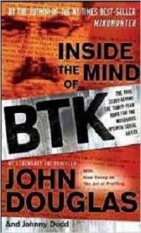 Inside the Mind of BTK Book Cover