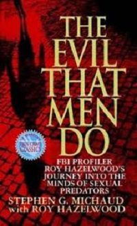 The Evil That Men Do Book Cover