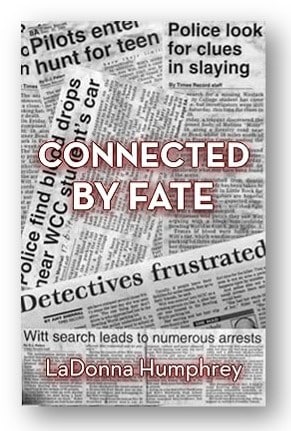 Connected By Fate by LaDonna Humphrey